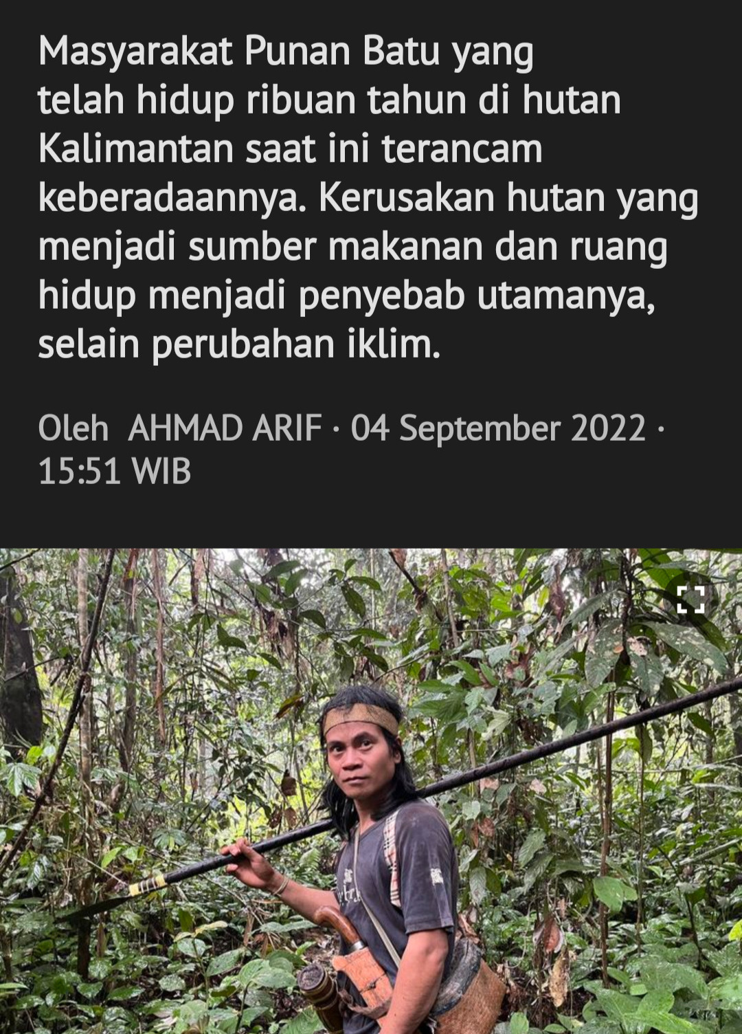 Kehidupan orang Punan Batu di Kalimantan Utara